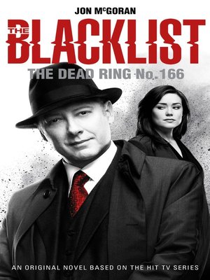 cover image of The Blacklist--The Dead Ring No. 166